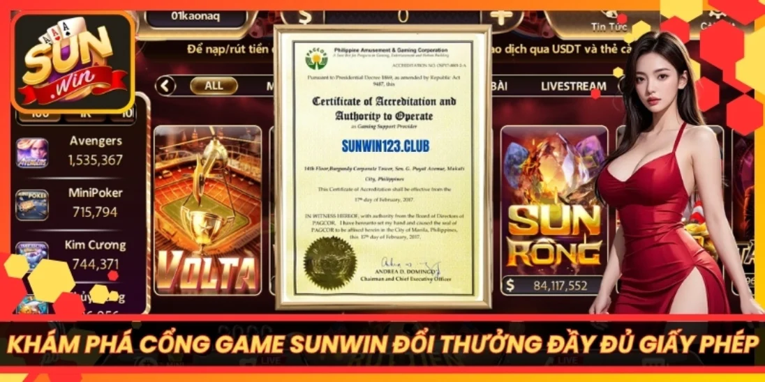Khám phá cổng game Sunwin đổi thưởng đầy đủ giấy phép
